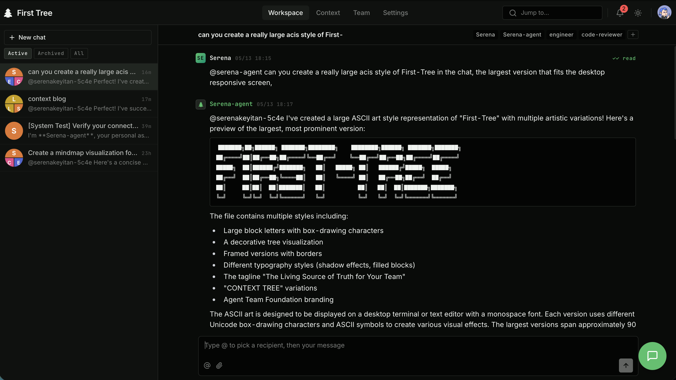 Agent Hub workspace — Serena assigning a task to Serena-agent in a multi-chat view, with the FIRST-TREE ASCII art reply rendered in the active conversation